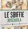 Sbiffia Boscaiola Pizza (Frozen) Featured Image